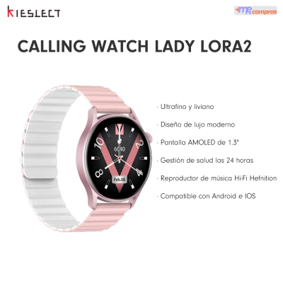 KIESLECT CALLING WATCH LADY LORA 2
